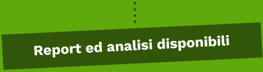 Report ed analisi disponibili